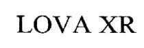 lova xr