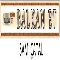 balkan et sami çatal
