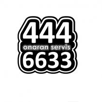 444 onaran servis 6633