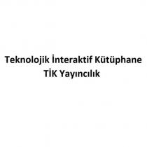 teknolojik interaktif kütüphane tik yayincilik