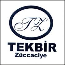 tekbir züccaciye tz şekil t