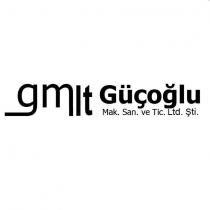 gmlt güçoğlu mak. san. ve tic. ltd. şti.