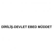 diriliş-devlet ebed müddet