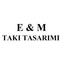 e & m takı tasarımı