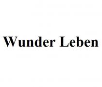 wunder leben
