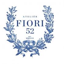 atelier fiori 52 est mmxvıı