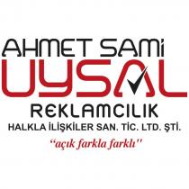 ahmet sami uysal reklamcılık halkla ilişkiler san. tic. ltd. şti. açık farkla farklı