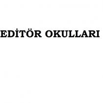 editör okulları
