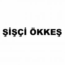 şişçi ökkeş