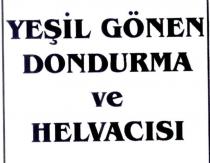 yeşil gönen dondurma ve helvacısı