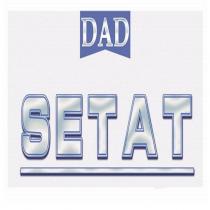 dad setat