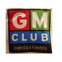 gm club leadership & friendship