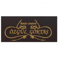 özgül göktaş houte couture