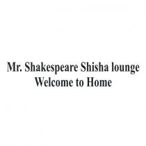 mr. shakespeare shisha lounge welcome to home