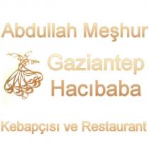 abdullah meşhur gaziantep hacıbaba kebapçısı ve restaurant
