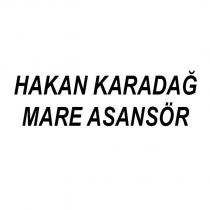 hakan karadağ mare asansör