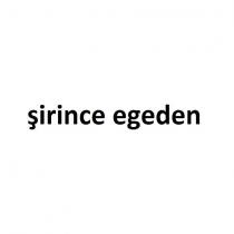şirince egeden