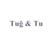 tuğ&tu