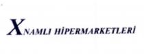 xnamlı hipermarketleri