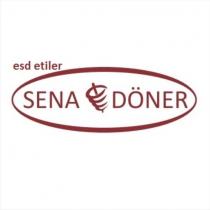 esd etiler sena döner