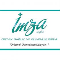 imza sağlık ortak sağlık ve güvenlik birimi 