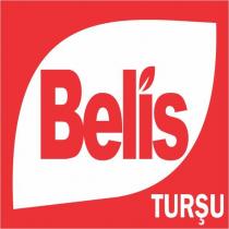 belis turşu