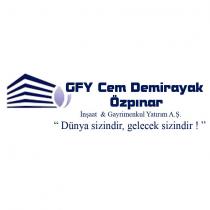 gfy cem demirayak özpınar inşaat & gayrimenkul yatırım a.ş dünya sizindir, gelecek sizindir