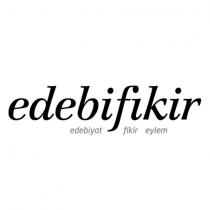 edebifikir edebiyat fikir eylem