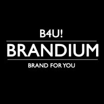 brandium b4u! 