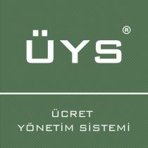 üys ücret yönetim sistemi