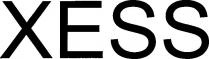 xess
