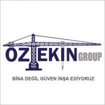 öztekin group bina değil güven inşa ediyoruz