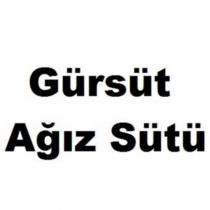 gürsüt ağız sütü
