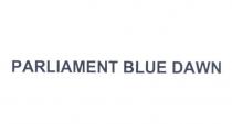 parliament blue dawn