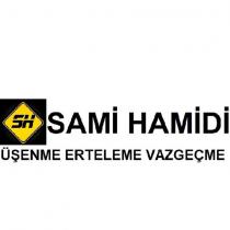 sh sami hamidi üşenme erteleme vazgeçme
