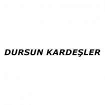 dursun kardeşler