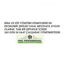 bina ve site yönetimi hizmetlerini en ekonomik şekilde yasal mevzuata uygun olarak, tam bir şeffaflık içinde 365gün 24saat çalışarak yönetmektedir. hmc professional bina yönetimi hizmetleri