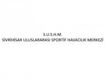 s.u.s.h.m. sivrihisar uluslararasi sportif havacilik merkezi