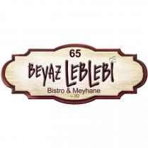 65 beyaz leblebi bistro & meyhane by zeo