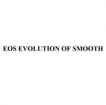 eos evolution of smooth