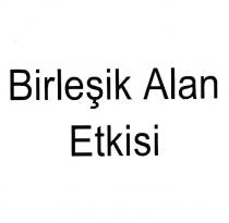 birleşik alan etkisi