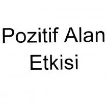 pozitif alan etkisi