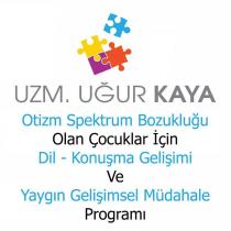 uzm. uğur kaya otizm spektrum bozukluğu olan çocuklar için dil - konuşma gelişimi ve yaygın gelişimsel müdahale programı