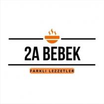 2a bebek farklı lezzetler