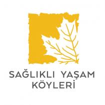 sağlikli yaşam köyleri