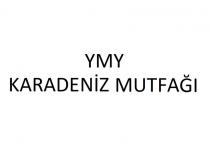 ymy karadeniz mutfağı
