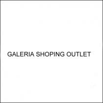 galeria shoping outlet