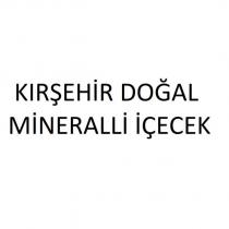 kırşehir doğal mineralli içecek