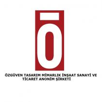 ö özgüven tasarım mimarlık inşaat sanayi ve ticaret anonim şirketi