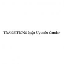 transitions ışığa uyumlu camlar